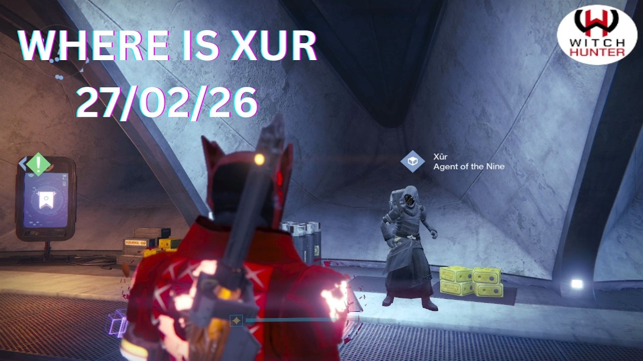 Where is Xur 27.02.26 DESTINY!  3/6 RECOMMEDED GETTING!!