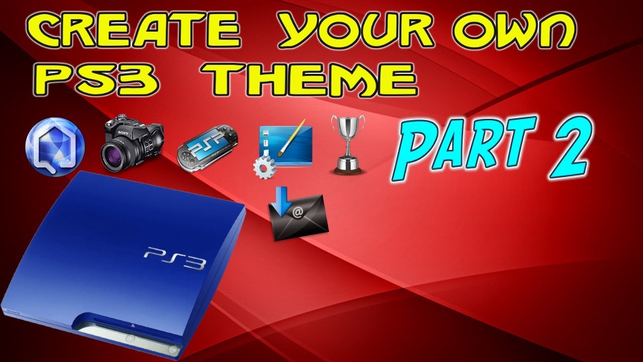 PS3 tutorial Create your own theme - Part 2 - Background images, Icons. (Wow this is long sorry)