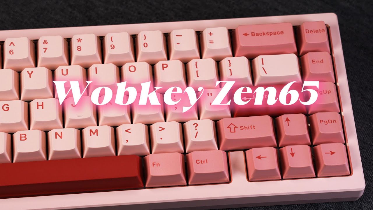 Wobkey Zen65 Unboxing&Typing test