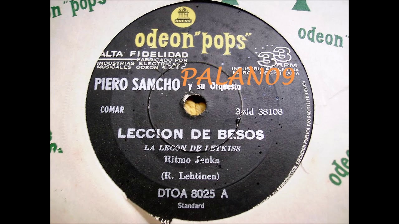 Piero Sancho y su Orquesta - Leccion de Besos (1965)