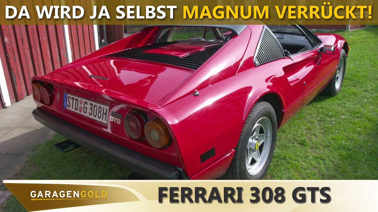 Ferrari 308 GTS - da wird ja selbst Magnum auf Hawaii verrückt! | Garagengold