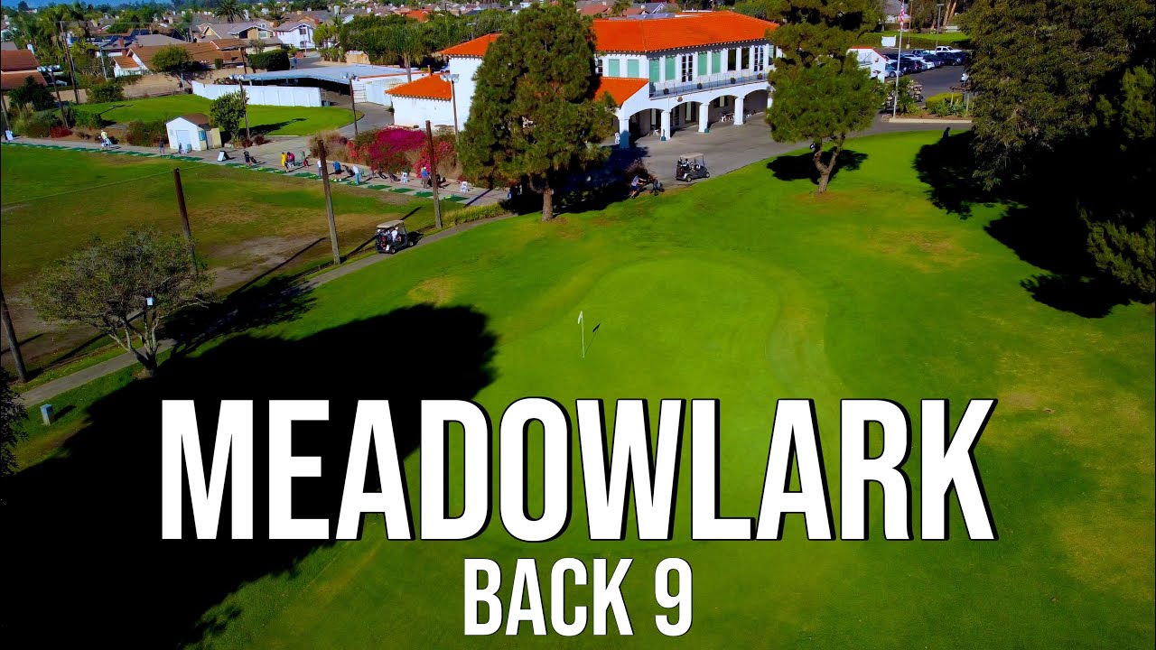 TIGHT & TRICKY | Meadowlark GC BACK 9 Course Vlog with Drone Flyovers