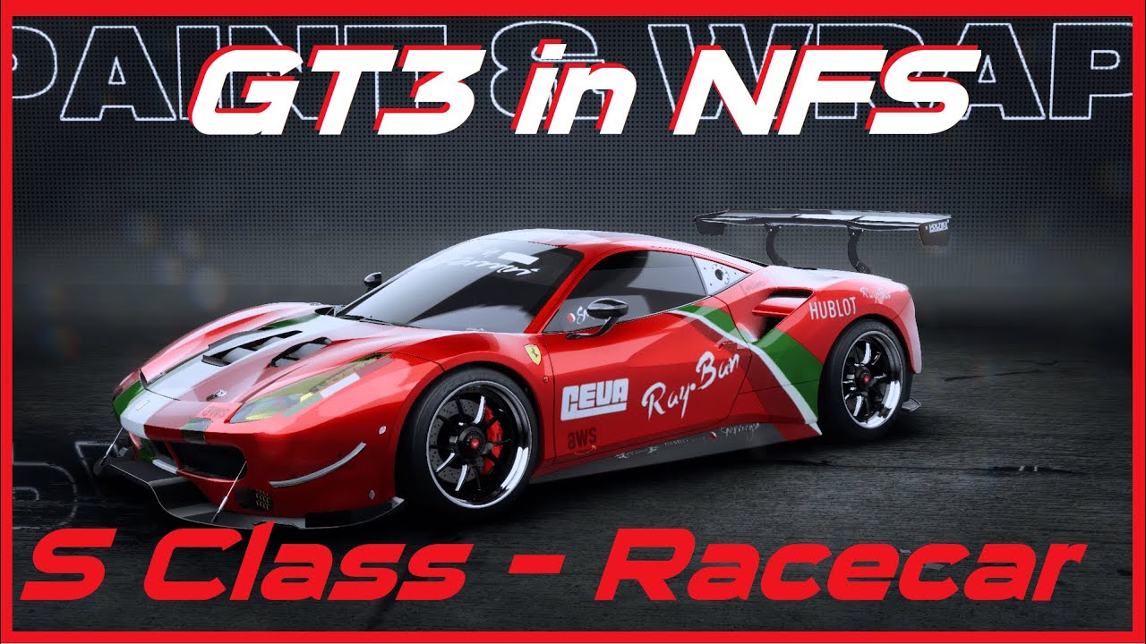 (S Class) Ferrari 488 GTB - GT3 Car for Street races - Need for Speed Unbound