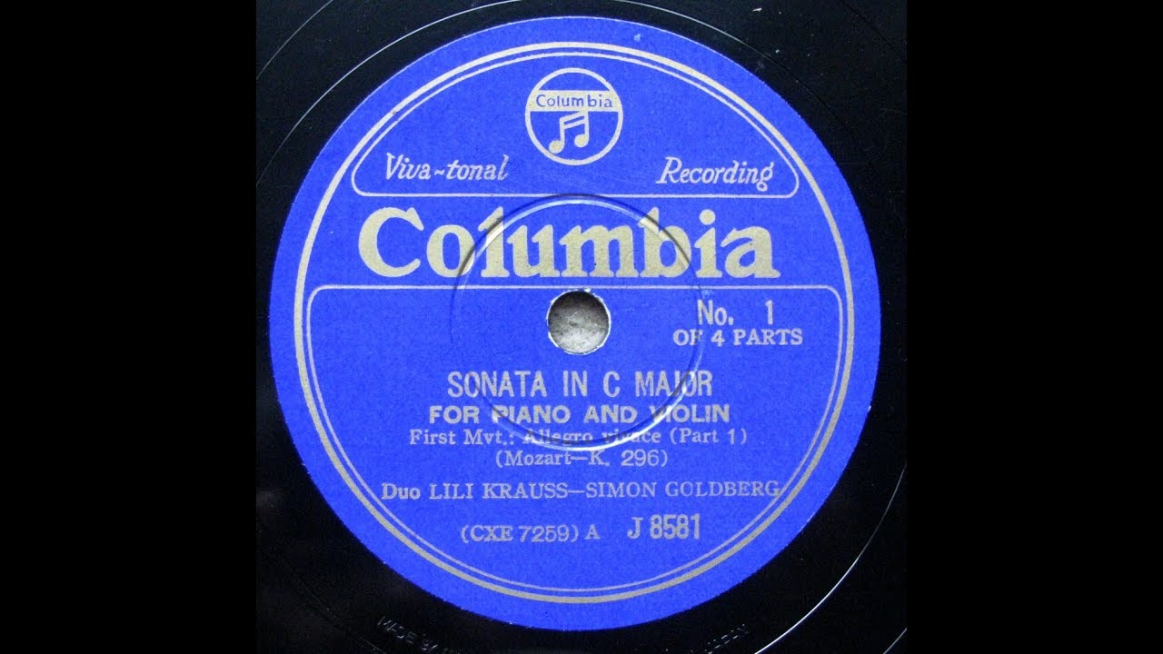 Szymon Goldberg &  Lili Kraus - Mozart : Violin Sonata  #17 K.296 (1935) - 再復刻
