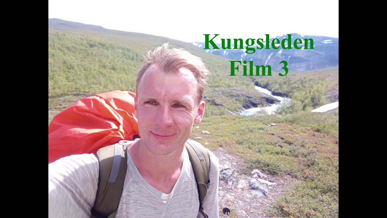 Kungsleden film 3