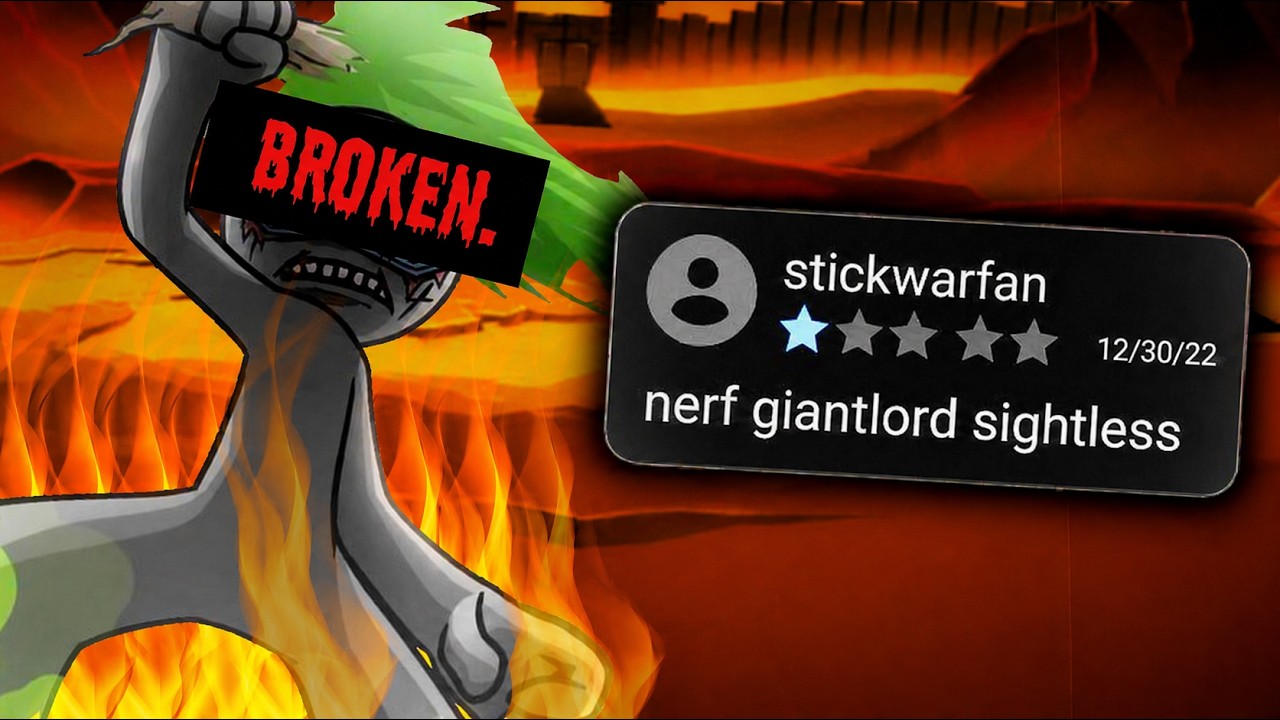 How Giantlord Sightless Became Stick War&rsquo;s Most HATED Unit..