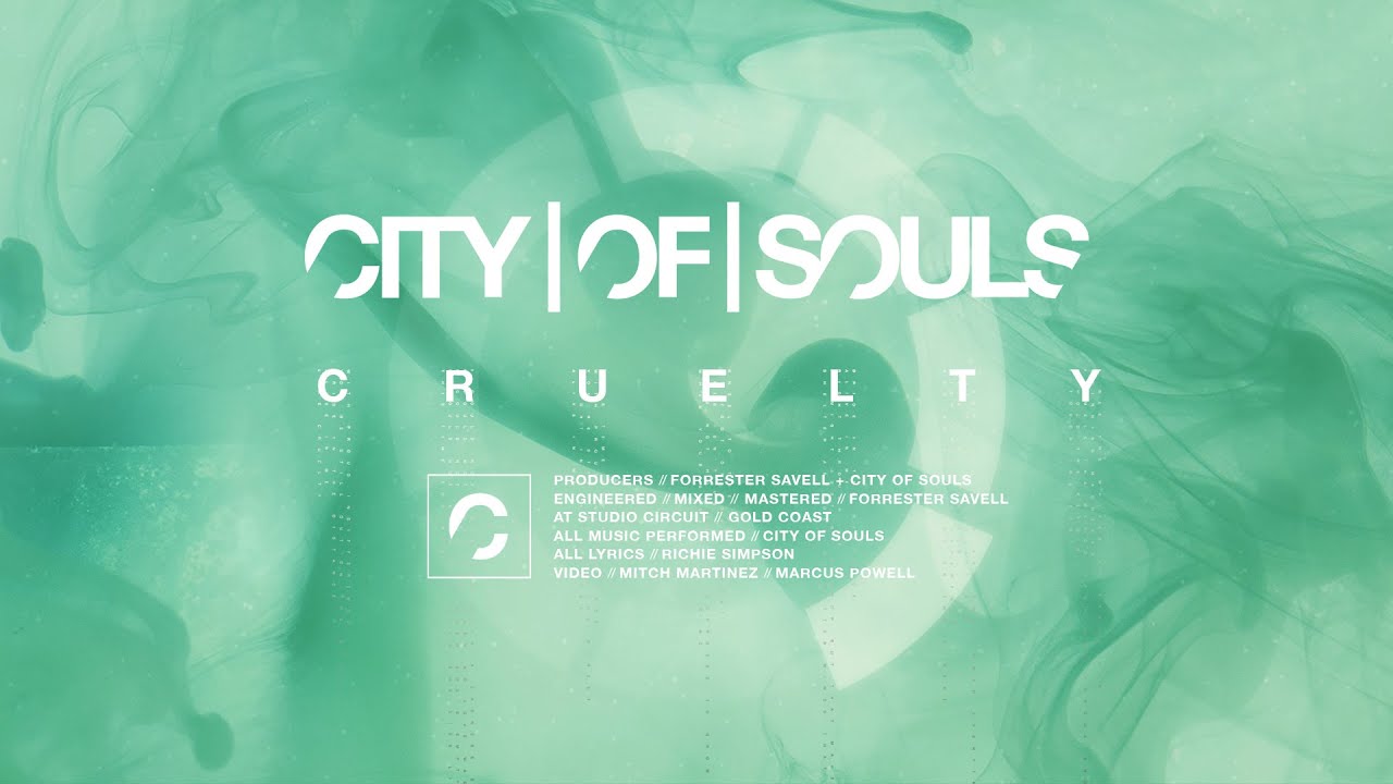 CITY OF SOULS - CRUELTY [OFFICIAL VISUALS]