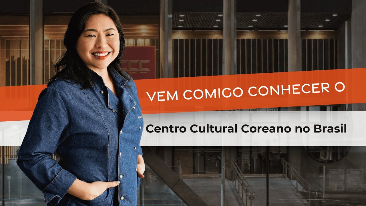 Vem comigo conhecer o Centro Cultural Coreano no Brasil | Chef Helena Jang