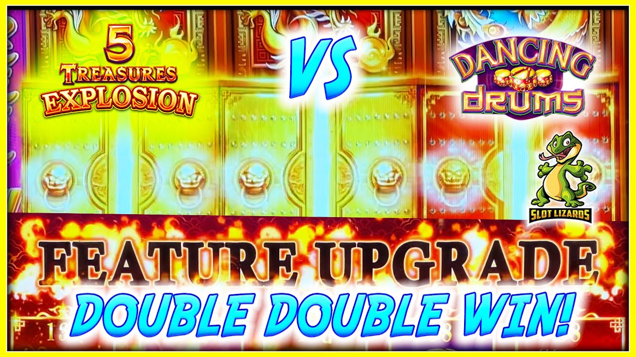 DOUBLE DOUBLE GOLD DOORS EXPLOSIVE WIN! 5 Treasures Explosion VS High Limit Dancing Drums EPIC!