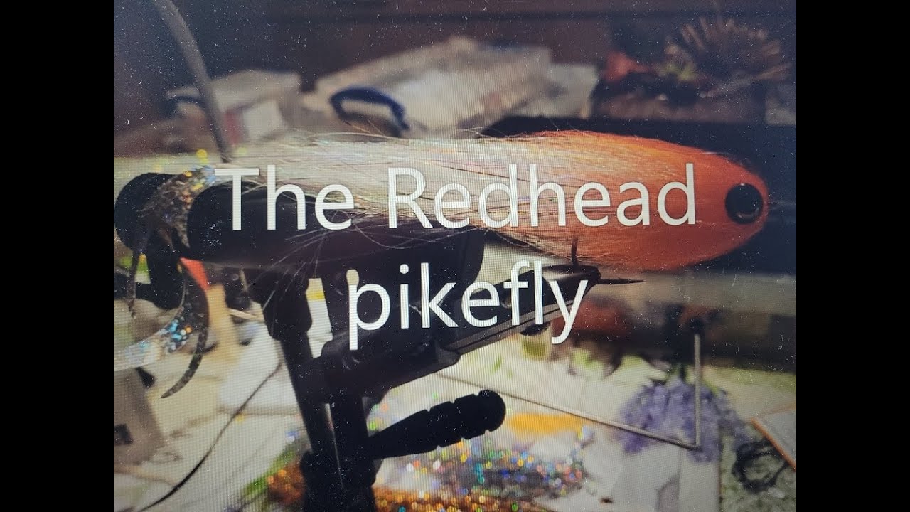 Pike on the redheadfly