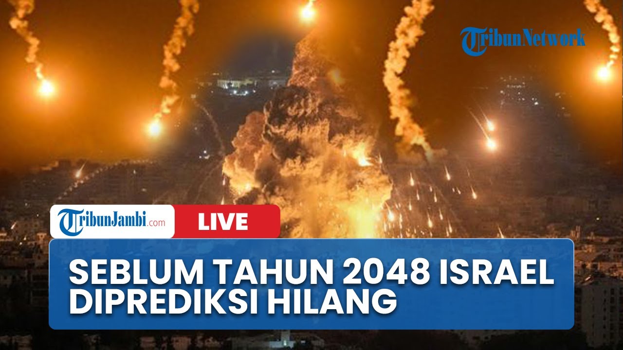 🔴Israel Diprediksi Akan Hilang Sebelum Tahun 2048