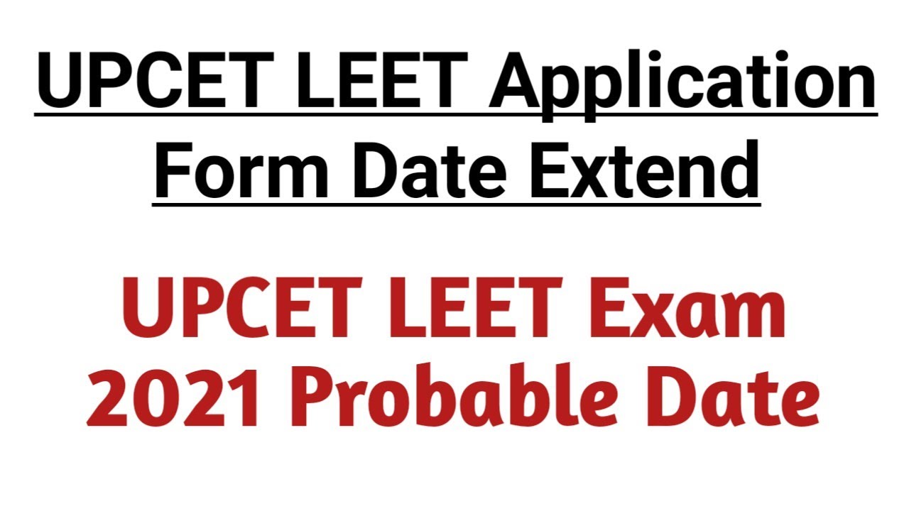 UPCET LEET Application form last date Extend | Leet Exam probable date @PolytechnicPathshala