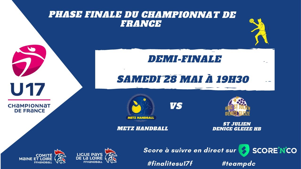 #finalitesu17f : METZ HANDBALL vs ST JULIEN DENICE GLEIZE HB [1/2 FINALE]