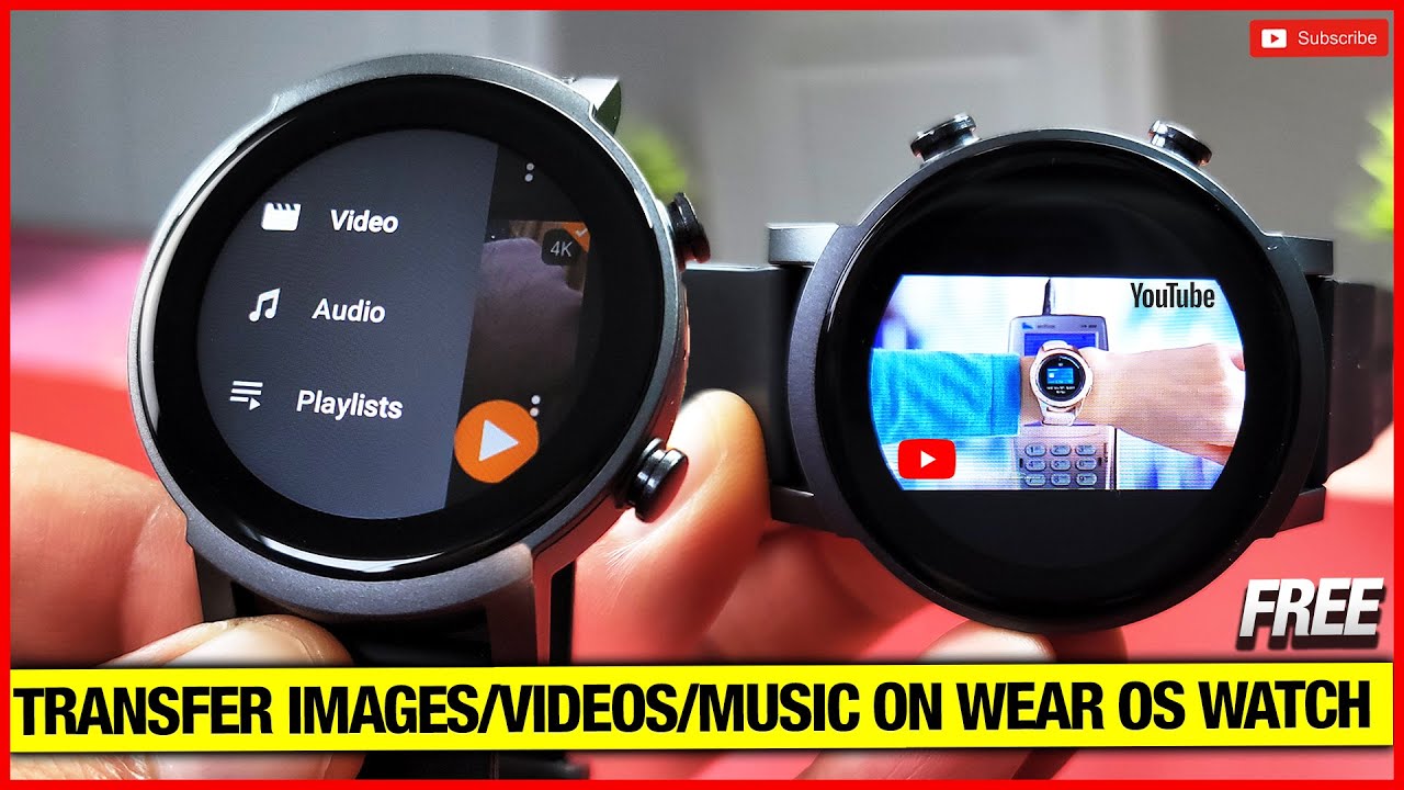 Add Video, Music & Images on Wear OS Watches Watch6/TicWatchPro3/Fossil Gen6 From Iphone!