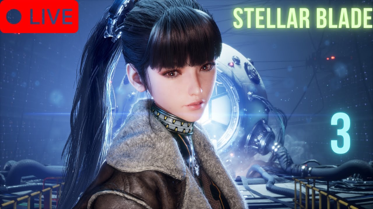STELLAR BLADE CHILL AND CHAT🔴LIVE!