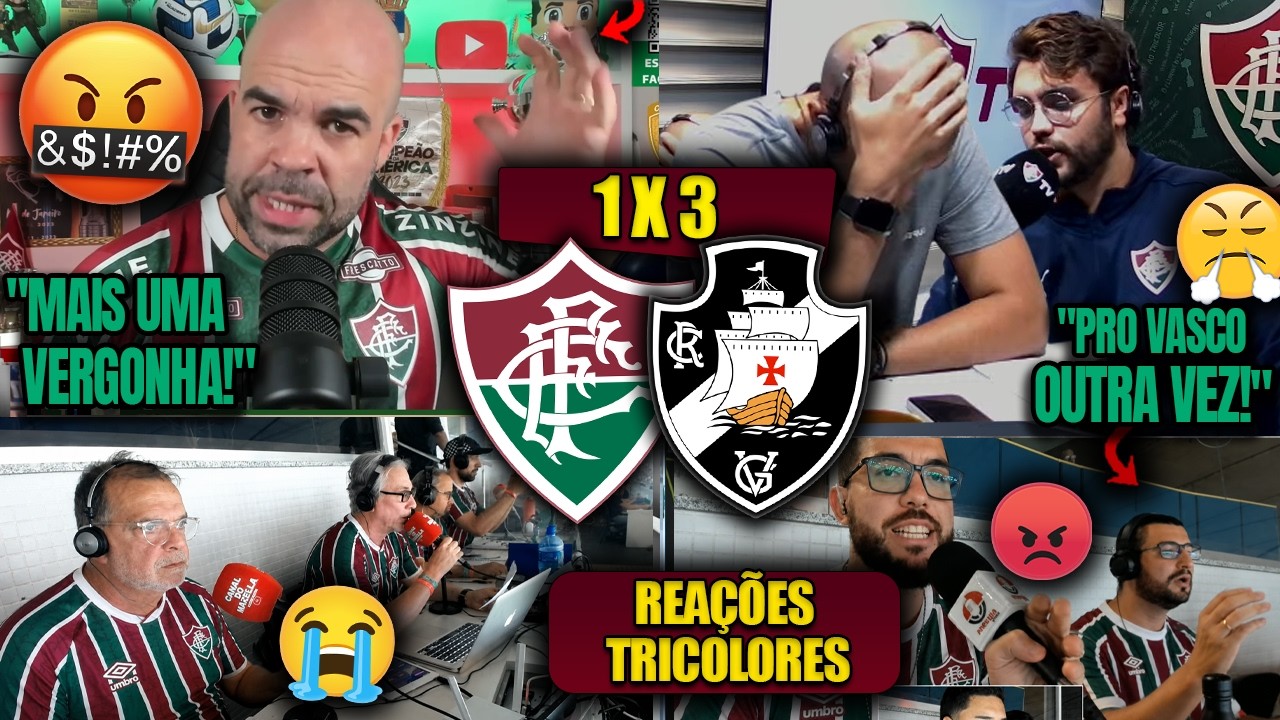 REA&Ccedil;&Otilde;ES dos TRICOLORES - FLUMINENSE 1X3 VASCO - COPA DO BRASIL 2026 - VASCO ELIMINA FLUMINENSE!