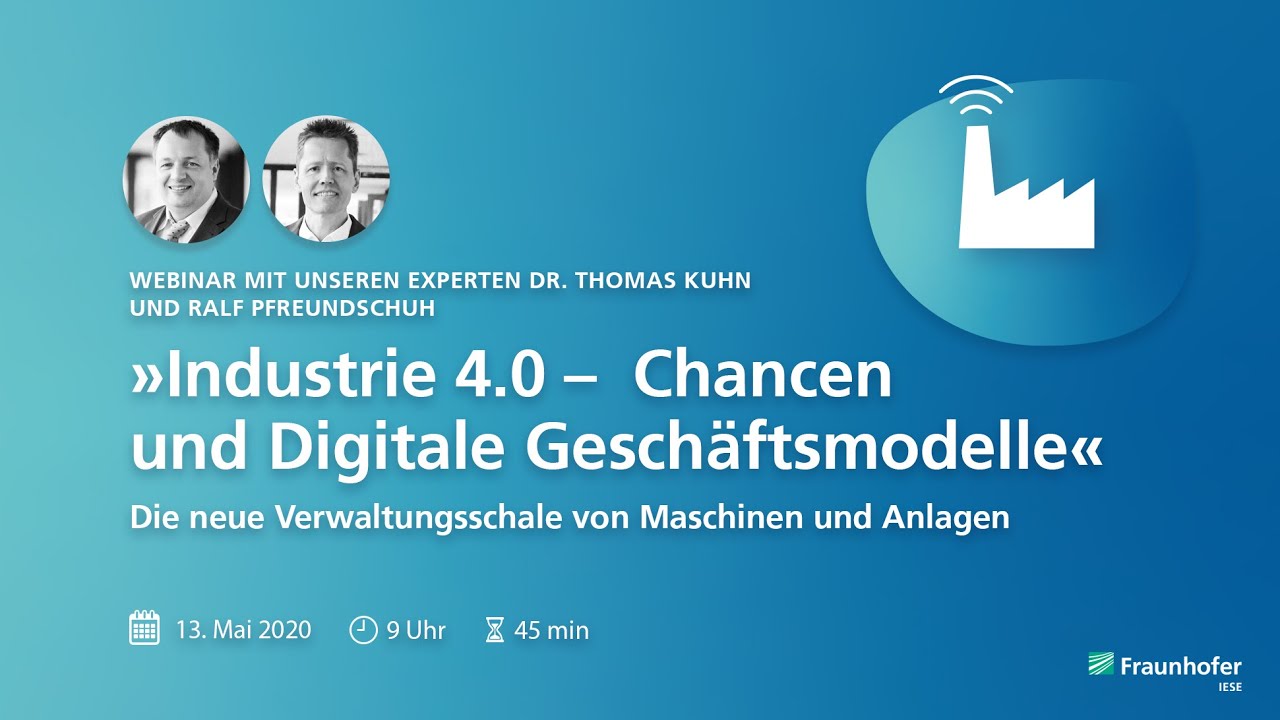 Webinar »Industrie 4.0 – Chancen und digitale Geschäftsmodelle«
