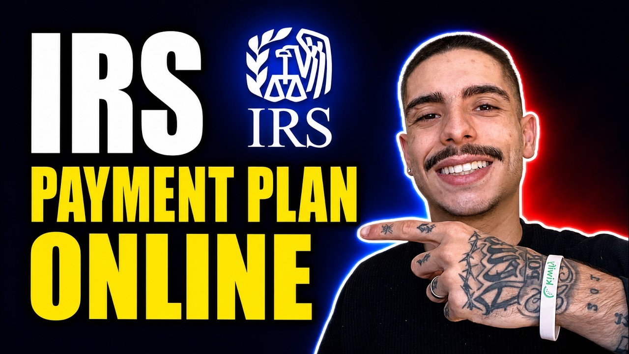 HOW TO APPLY FOR AN IRS PAYMENT PLAN ONLINE (STEP-BY-STEP GUIDE 2026)
