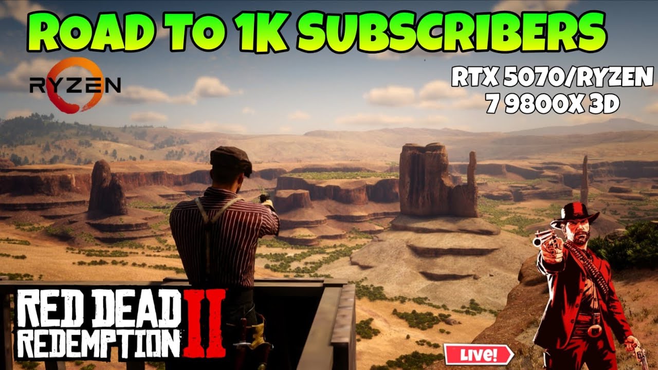 RDR2 LIVE 🔴 Road to 1K Subs | Exploring & Chilling 🤠 | RTX 5070 + Ryzen 7 9800X3D  #rdr2