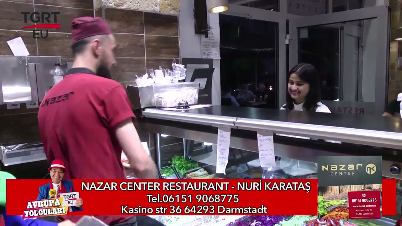 Avrupa Yolcuları (Almanya) Nazar Center Restaurant - Nuri Karataş - Darmstadt
