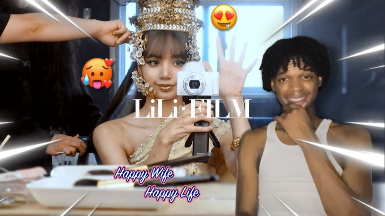 LILI's FILM [LiLi's World] - EP.2 M/V MAKING Reaction