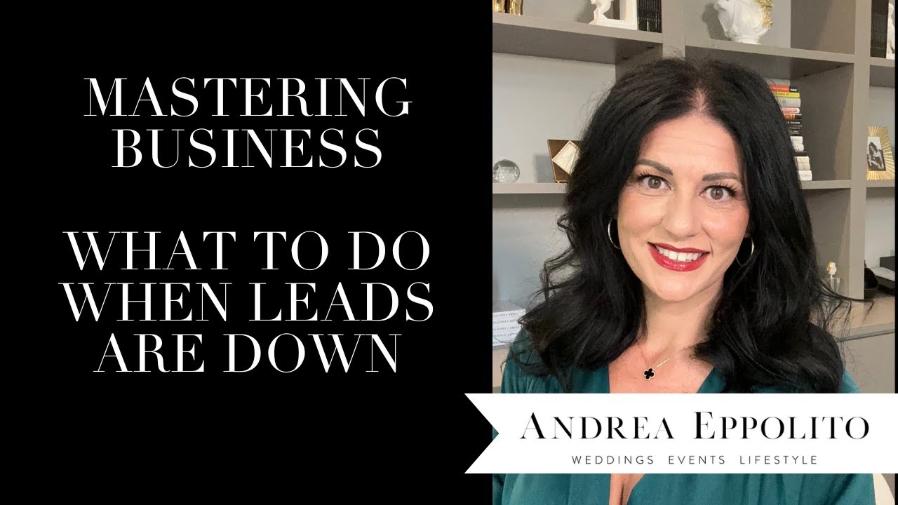 What to do When Leads Slow Down - Las Vegas Wedding Planner