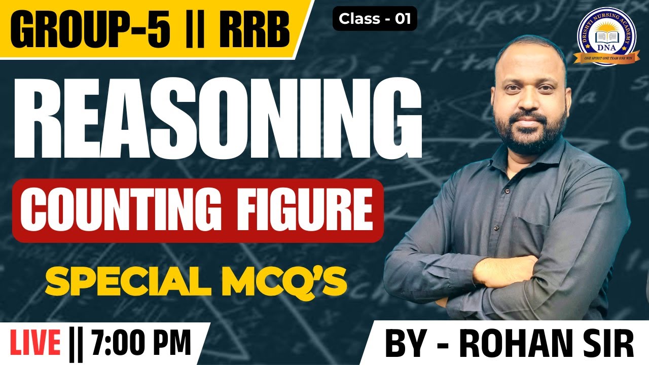 REASONING || COUNTING FIGURES || SPECIAL MCQS || CLASS - 01 || DAILY LIVE