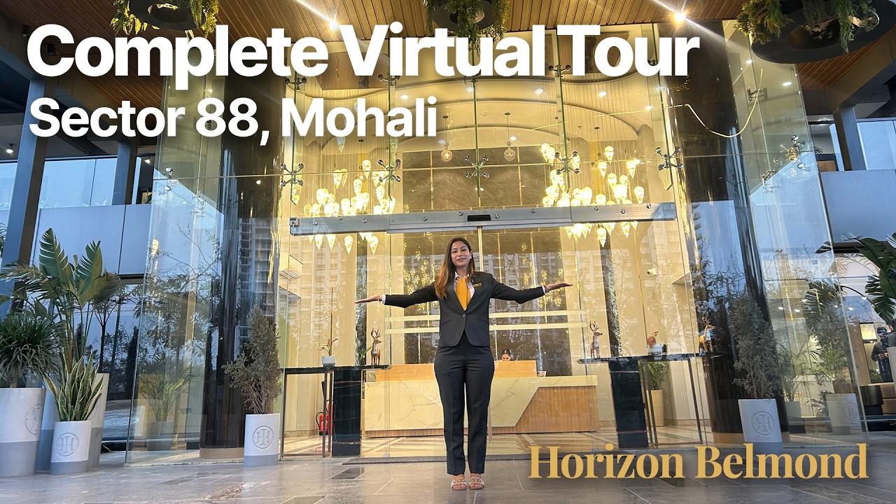 Ultra Luxury in Sector 88 Mohali | Complete Virual Tour | Horizon Belmond