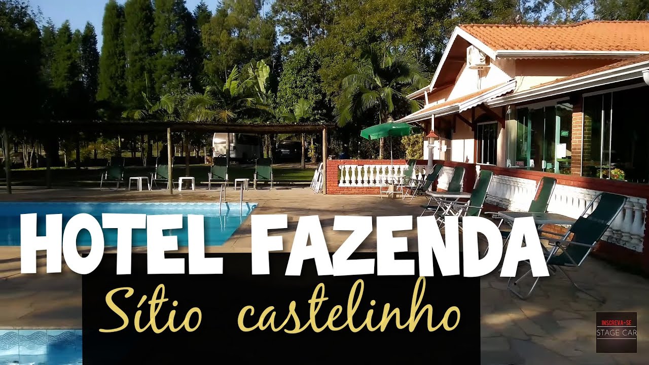 HOTEL FAZENDA SÍTIO CASTELINHO  ( Em detalhes)  Full HD
