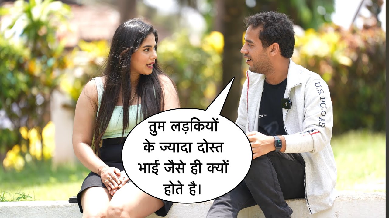 Tum Ladkiyo Ke Jyada Dost Bhai Jaise Hi Kyo Hote Hai 🤣 Funny Flirting Prank On Cute Actress With Fun