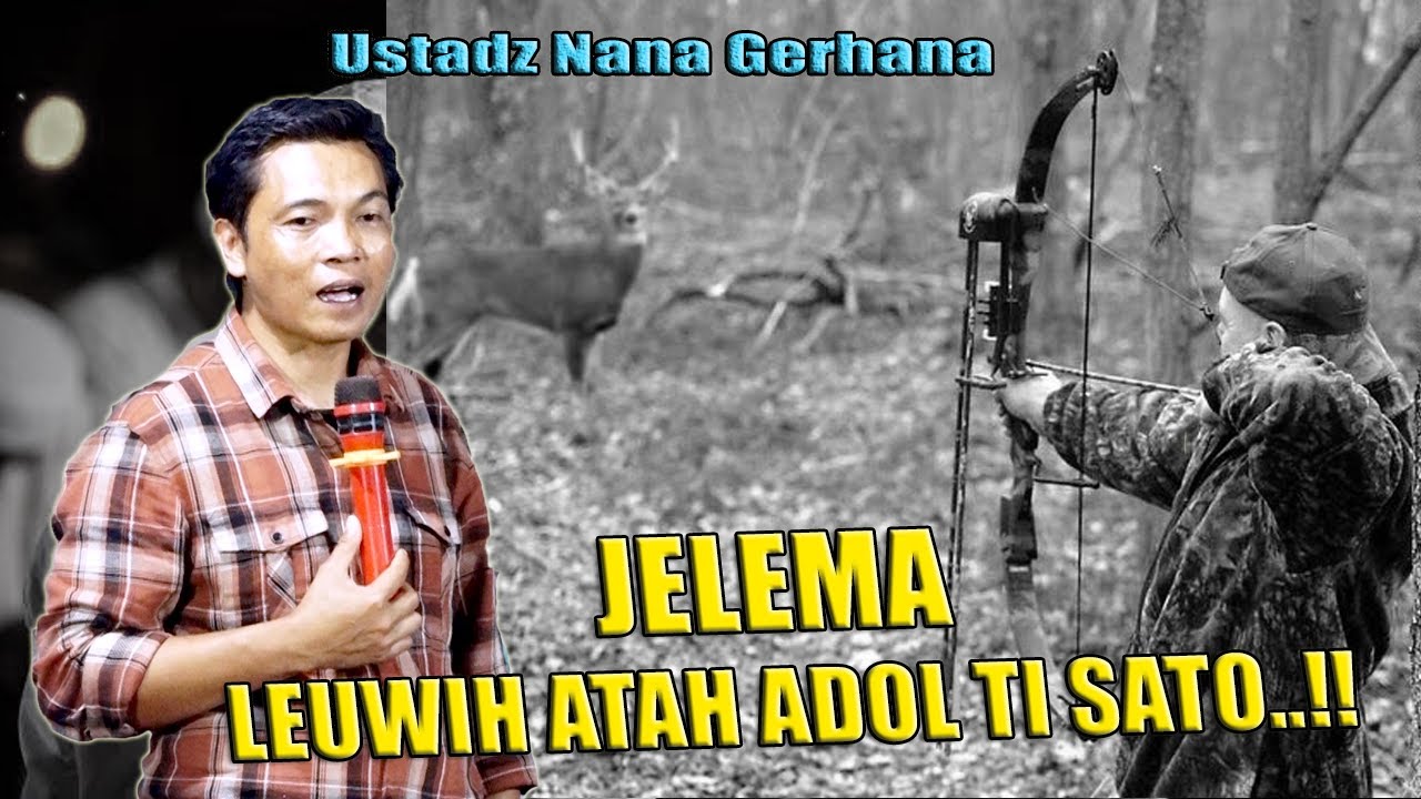 JELEMA LEUWIH ATAH ADOL TI SATO  !!