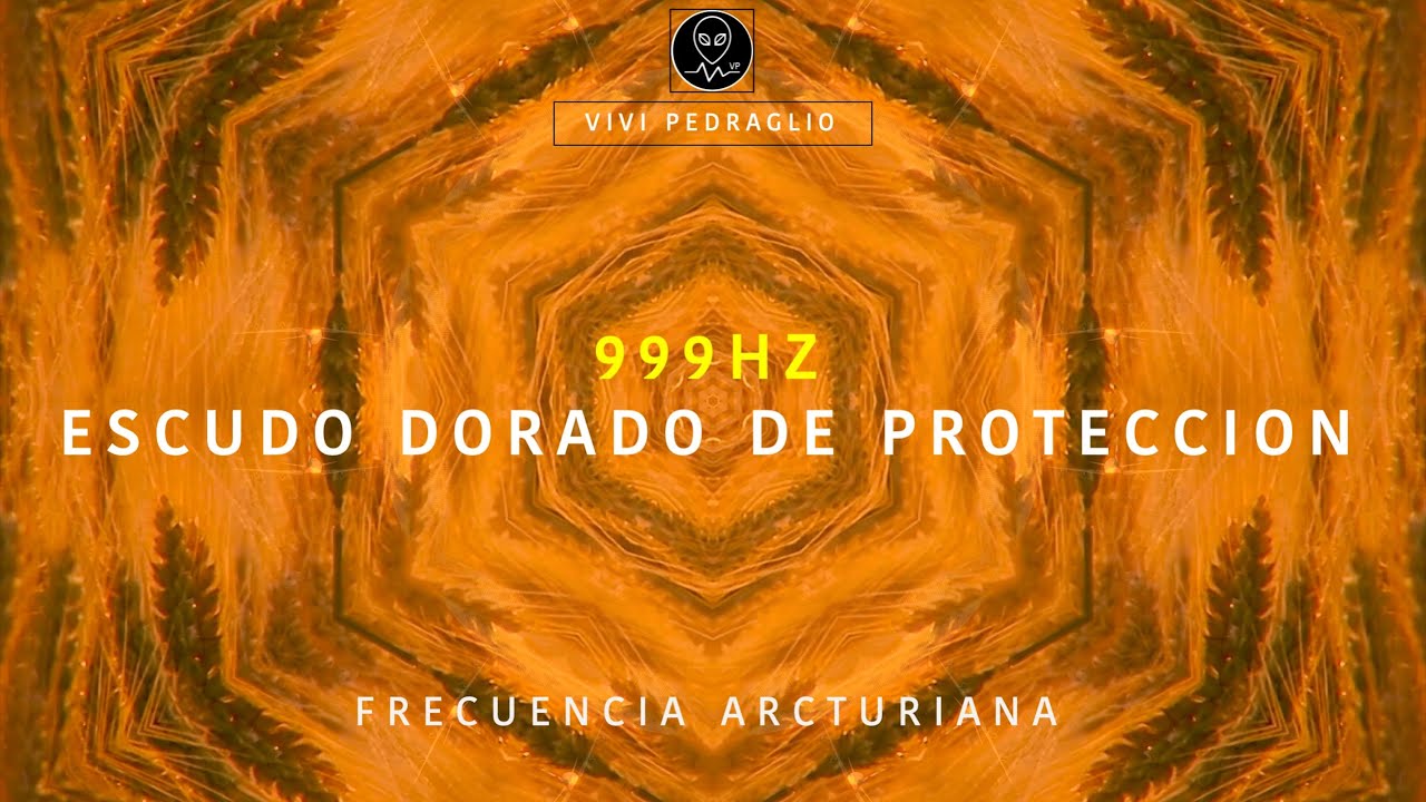 ЗОЛОТОЙ ЩИТ ЗАЩИТЫ 999 ГЦ 🛡️ АРКТУРИАНСКАЯ ЧАСТОТА 👽 Виви Педральо