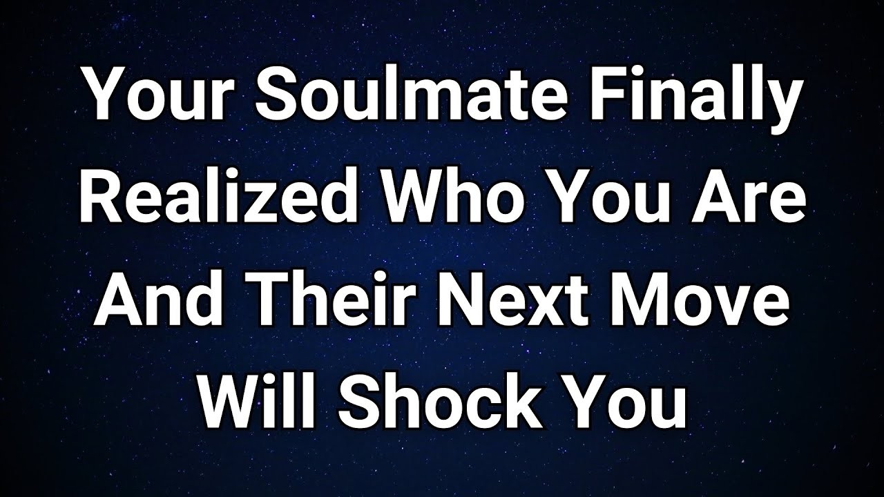 Angels say Your Soulmate’s Perspective Just Changed — And It Matters!   Angel Message