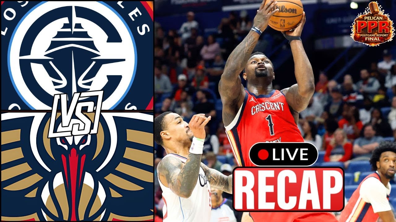 Pelicans Beat Clippers, Win 3 Straight!