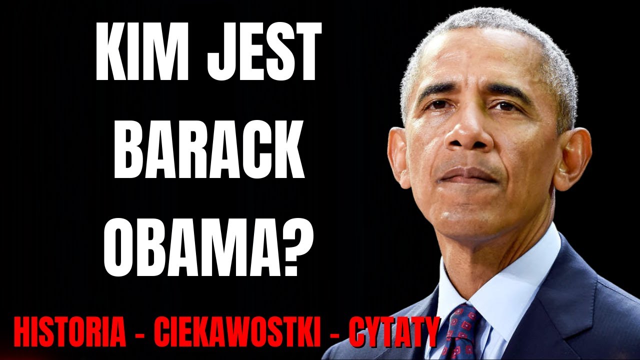 Kim jest Barack Obama? Historia, Ciekawostki oraz Cytaty Baracka Obamy.