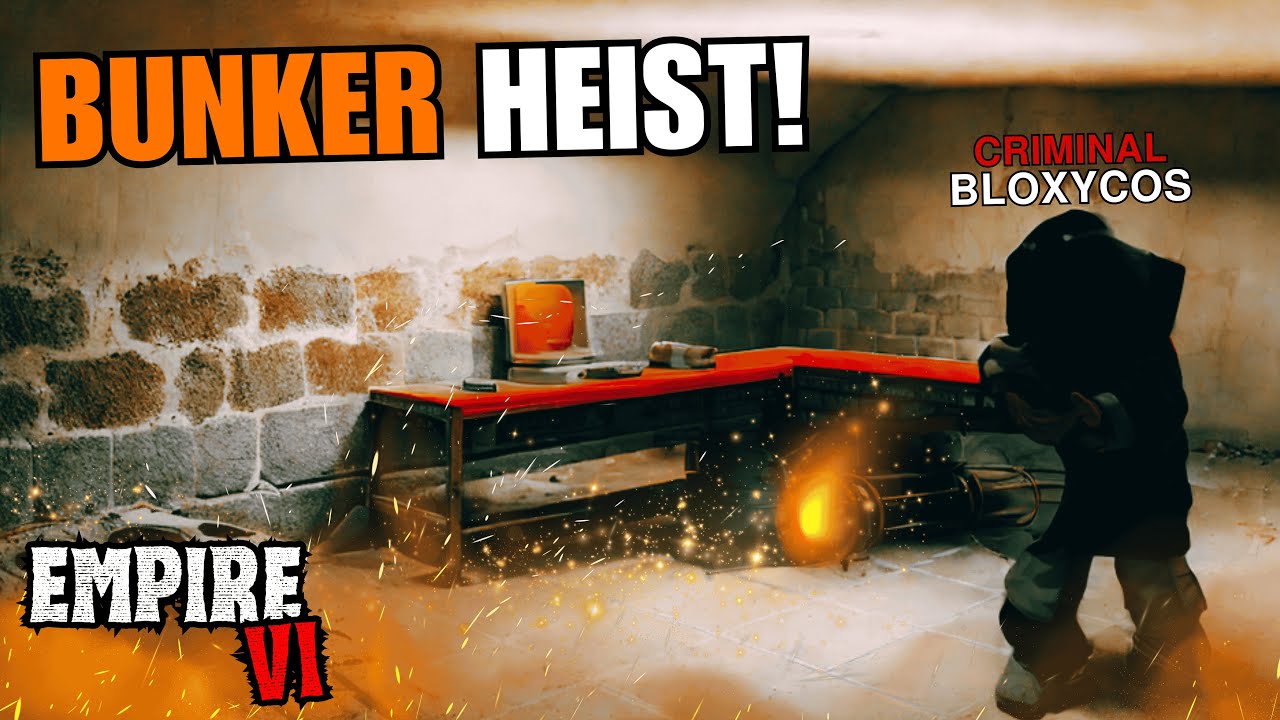 How To Complete Bunker Heist! (Empire VI, Roblox)