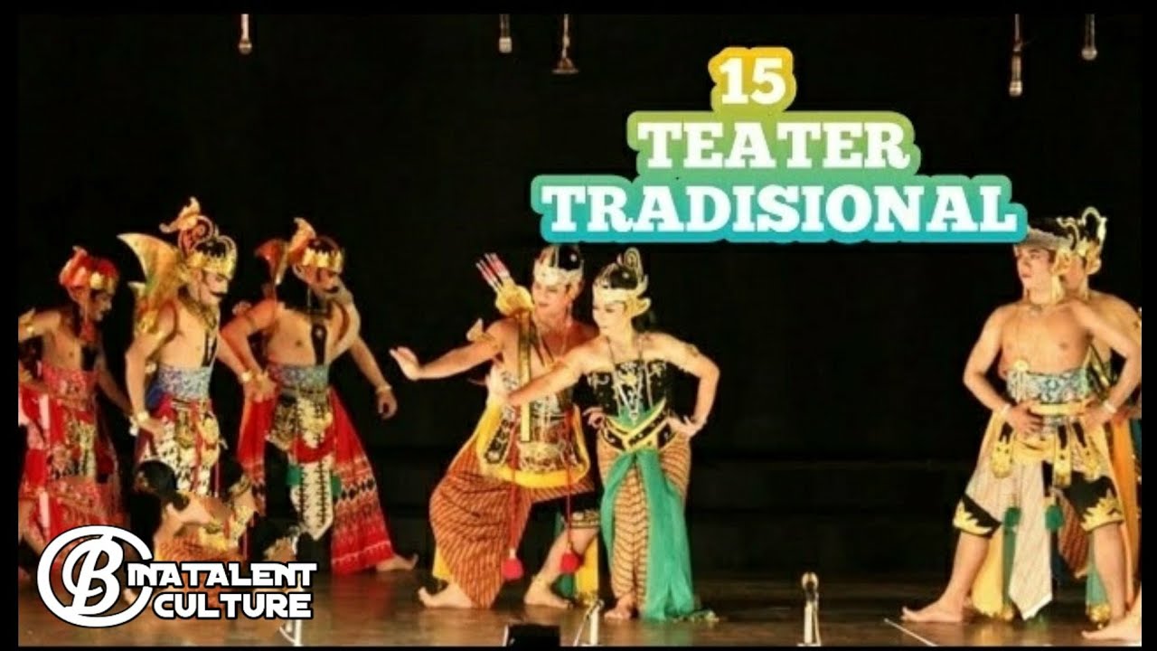 Teater Tradisional 15 Provinsi