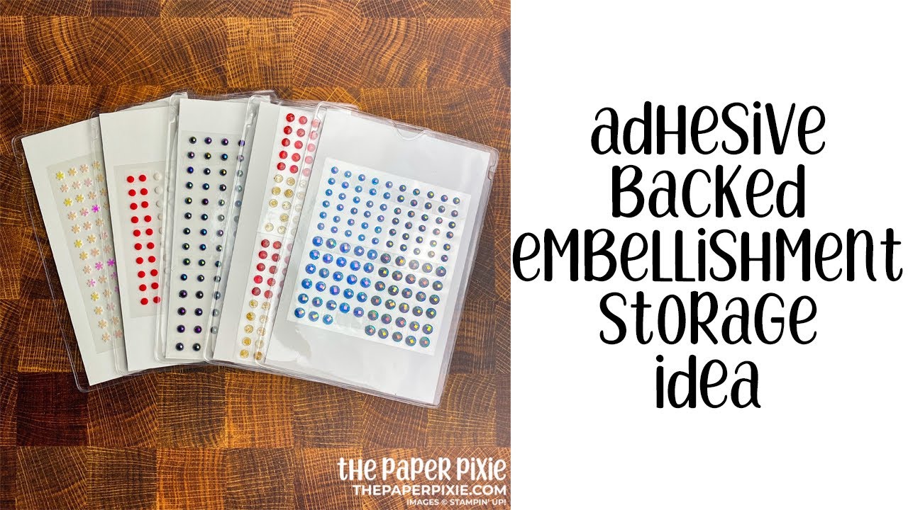 Adhesive-Backed Embellishment Storage Solution