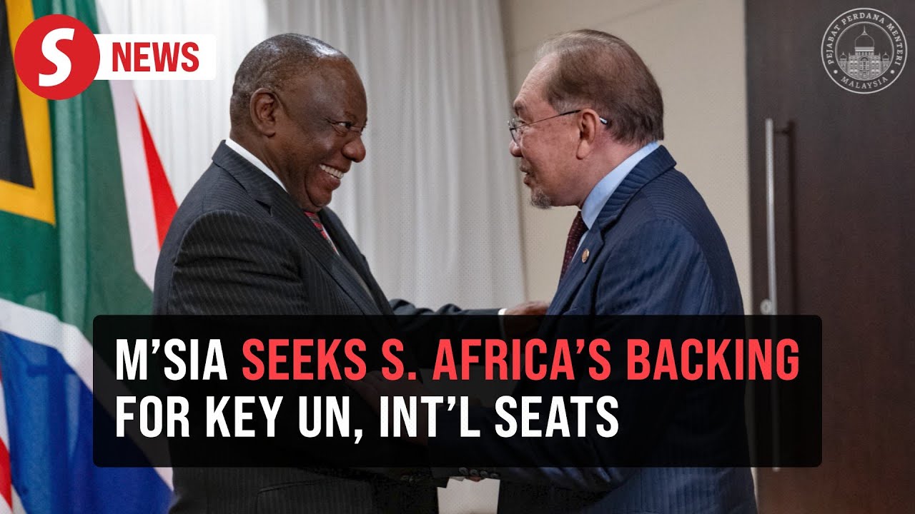 Malaysia seeks South Africa's support for candidacy in several international bodies