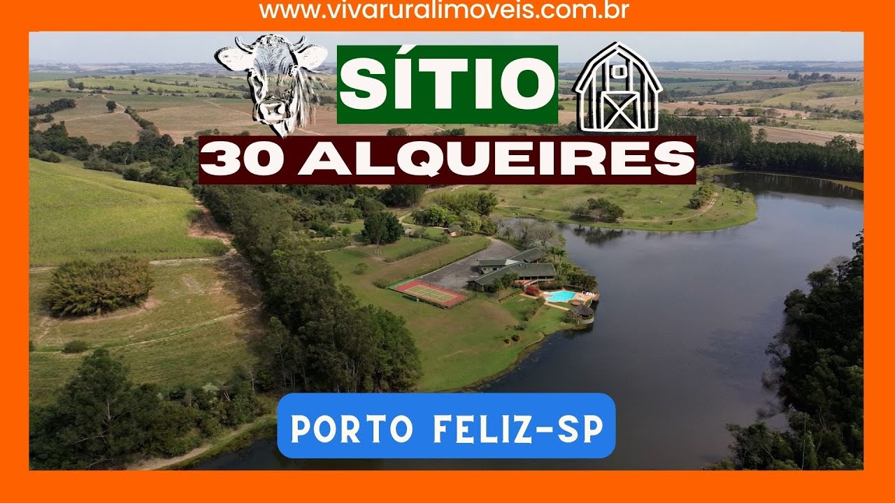 Sítio de 30 alqueires RICO em água à venda em Porto Feliz-SP.