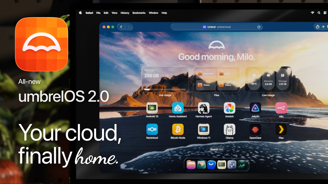 umbrelOS 2.0: Home Cloud, Reimagined