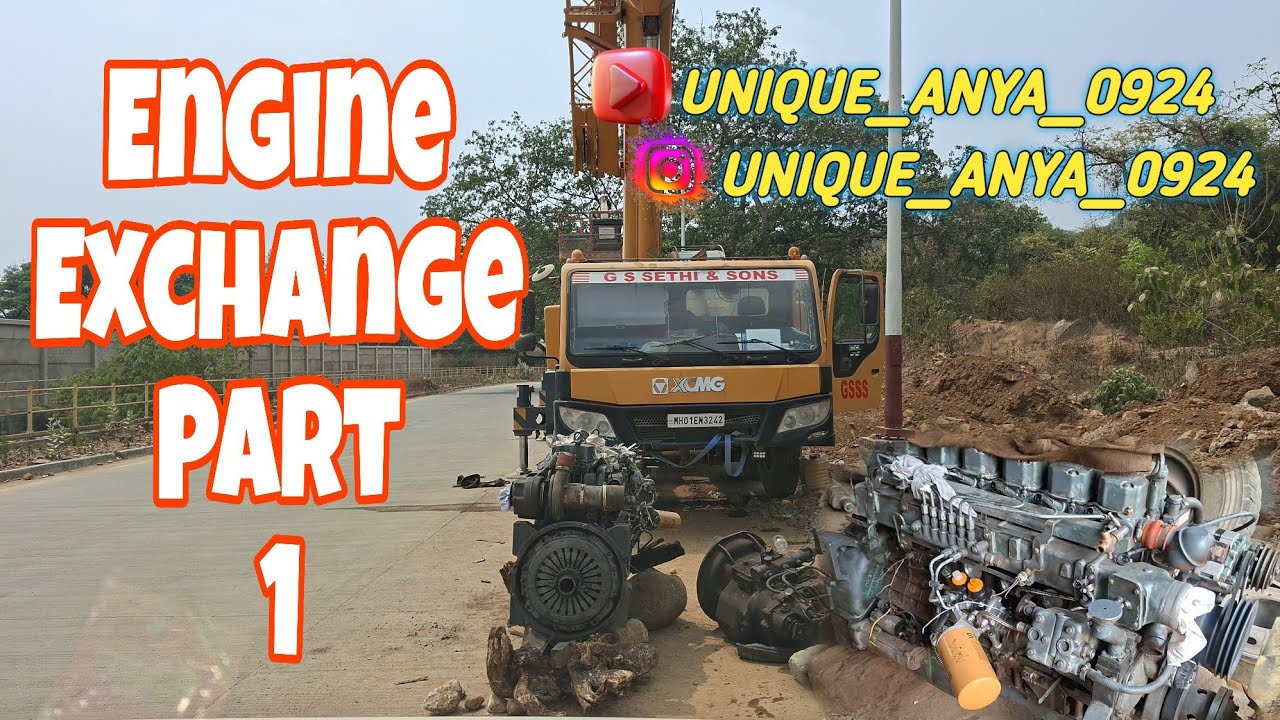 Engine Exchange Part 1 (Karwar)