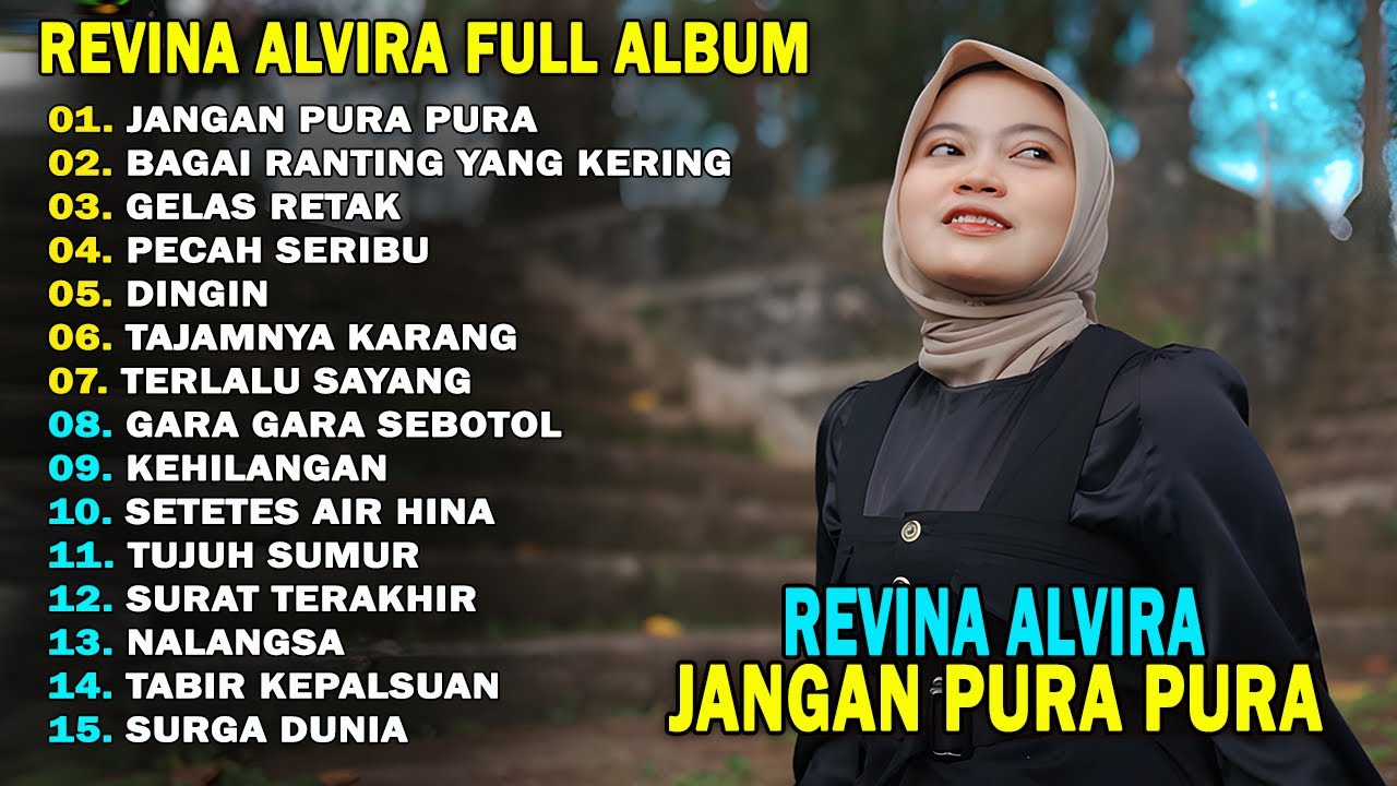 REVINA ALVIRA - JANGAN PURA PURA || DANGDUT KENANGAN FULL ALBUM TERBARU 2026