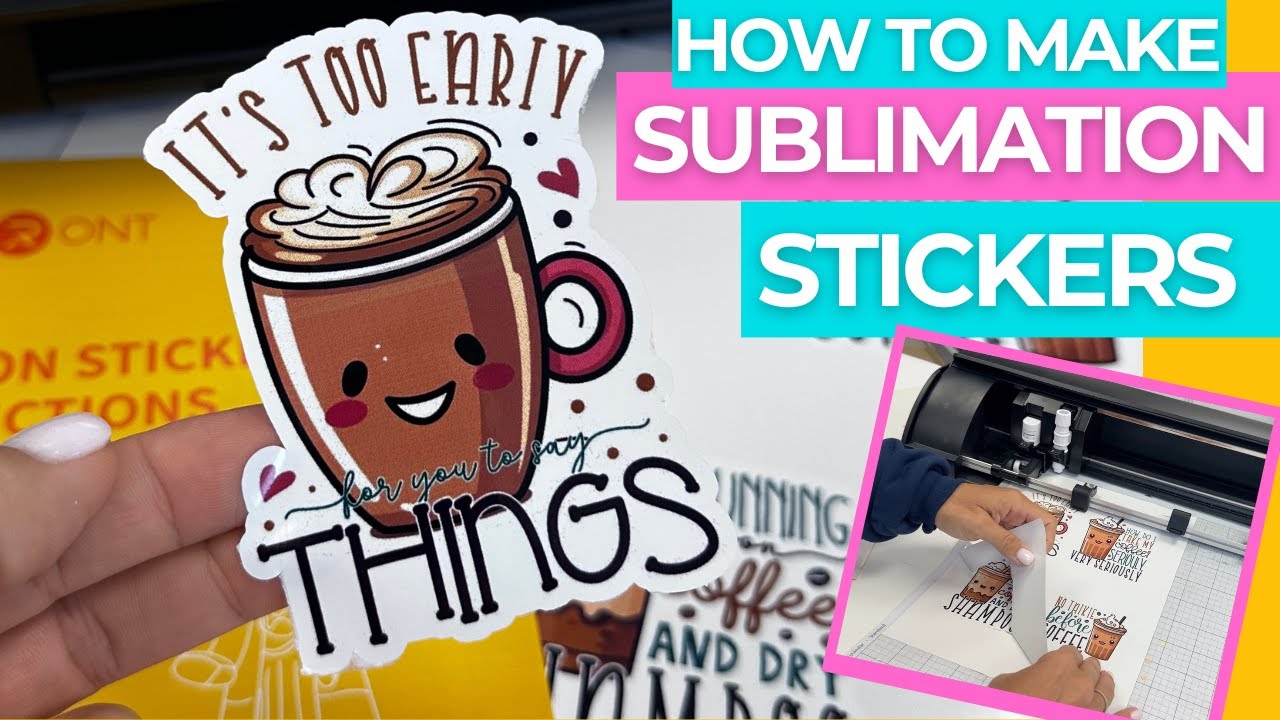 How to Make Sublimation Stickers with HTVRont Paper [Tutorial +Review ]