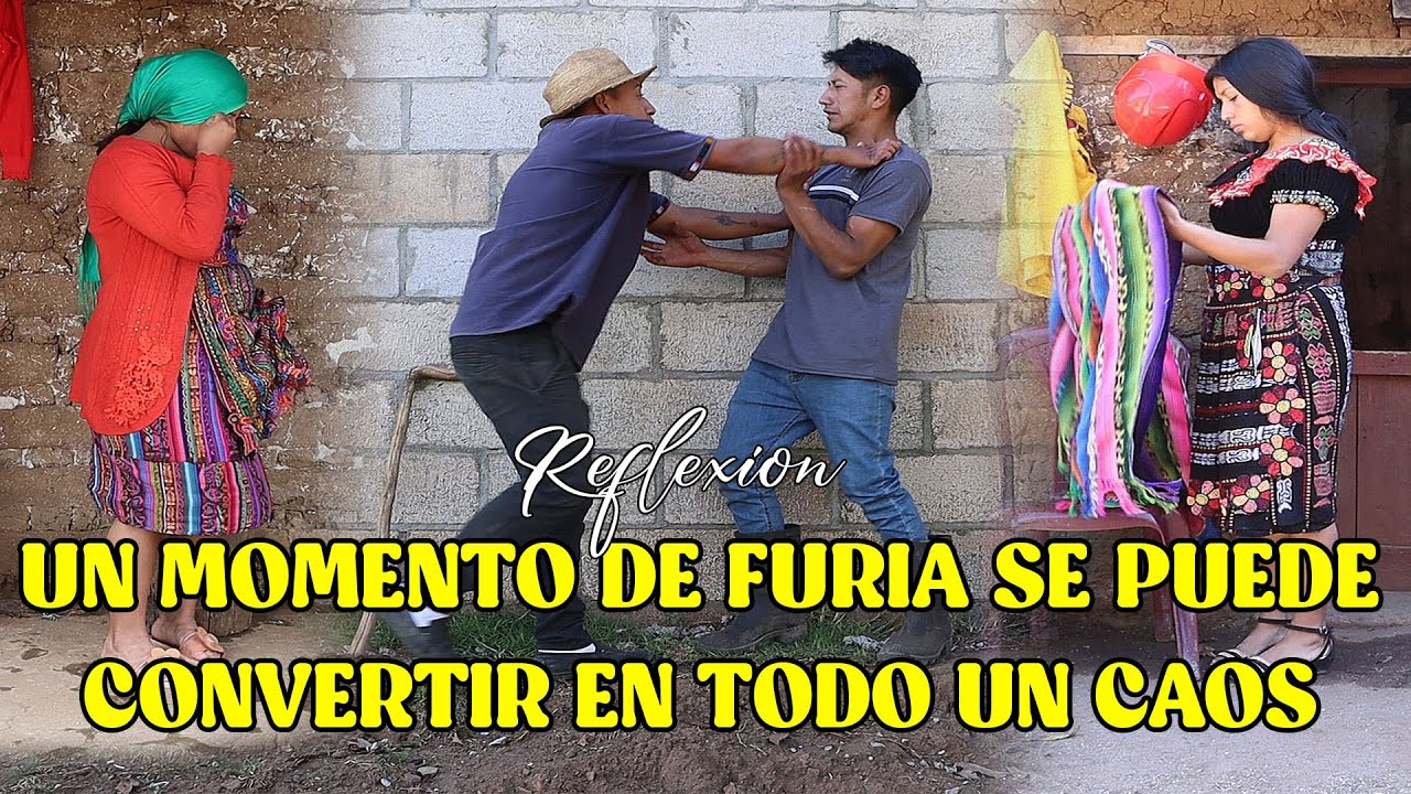 UN MOMENTO DE FURIA SE PUEDE CONVERTIR EN TODO UN CAOS