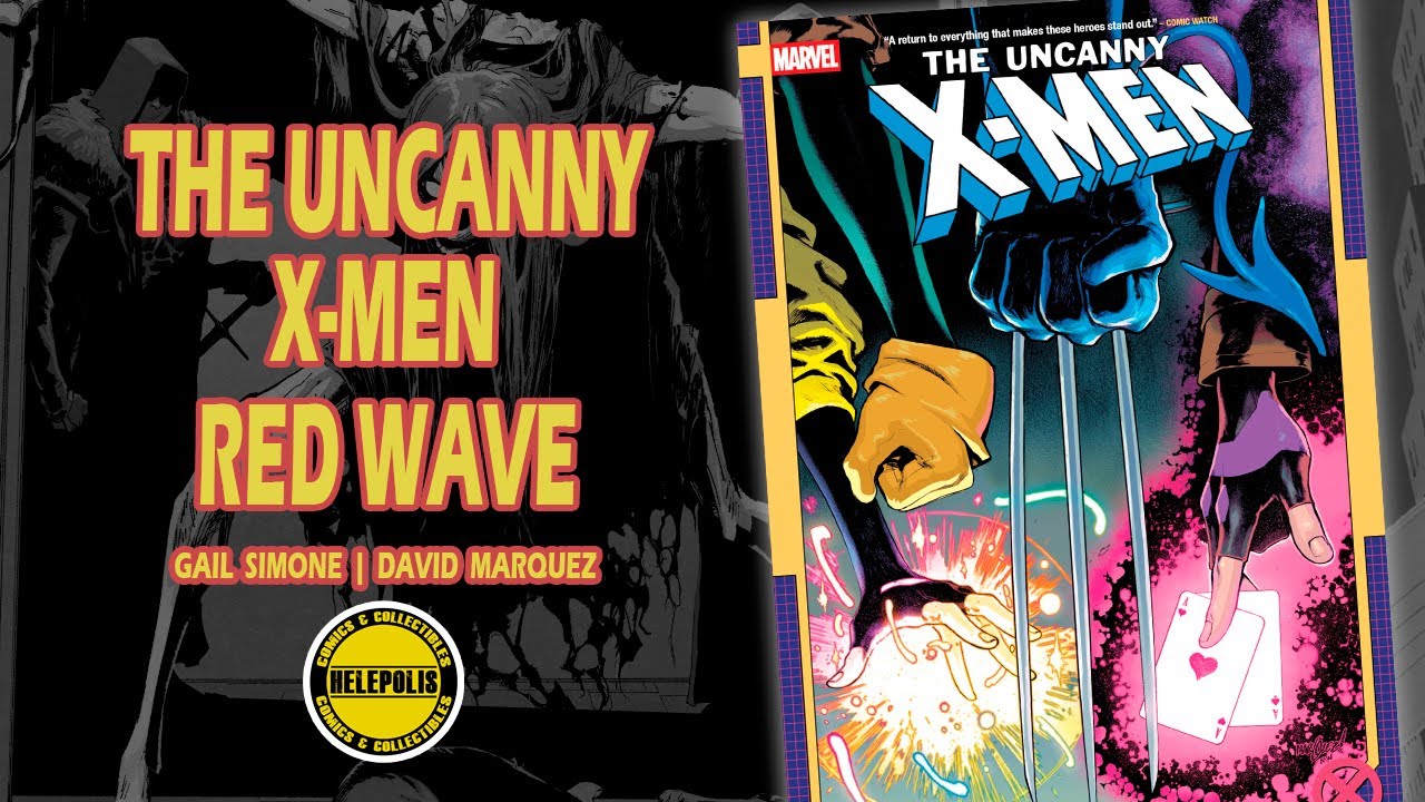 The Uncanny X-Men Vol. 1 Red Wave De Gail Simone | Wolverine | Magneto | Gambit