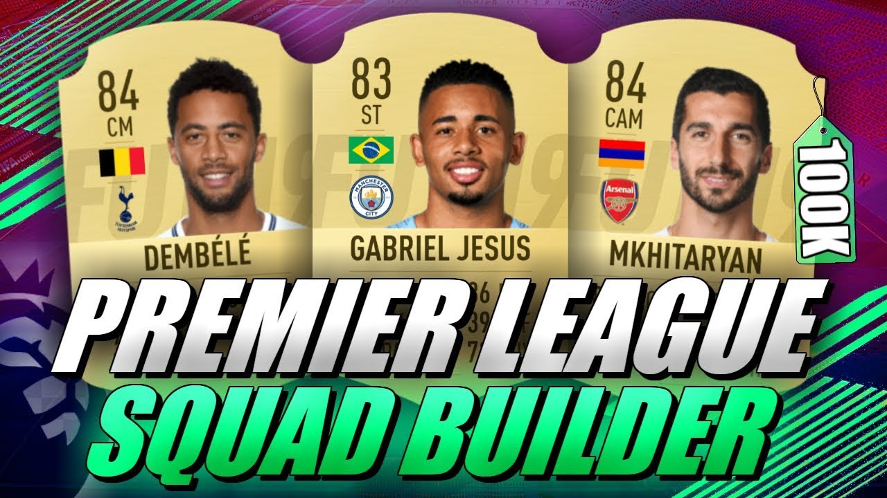 BEST 100K BPL SQUAD BUILDER ON FIFA 19 ULTIMATE TEAM