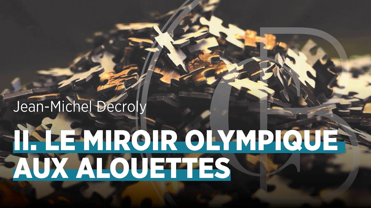 Le miroir olympique aux alouettes, par Jean-Michel Decroly-Les mécanismes de l’ignorance en pratique