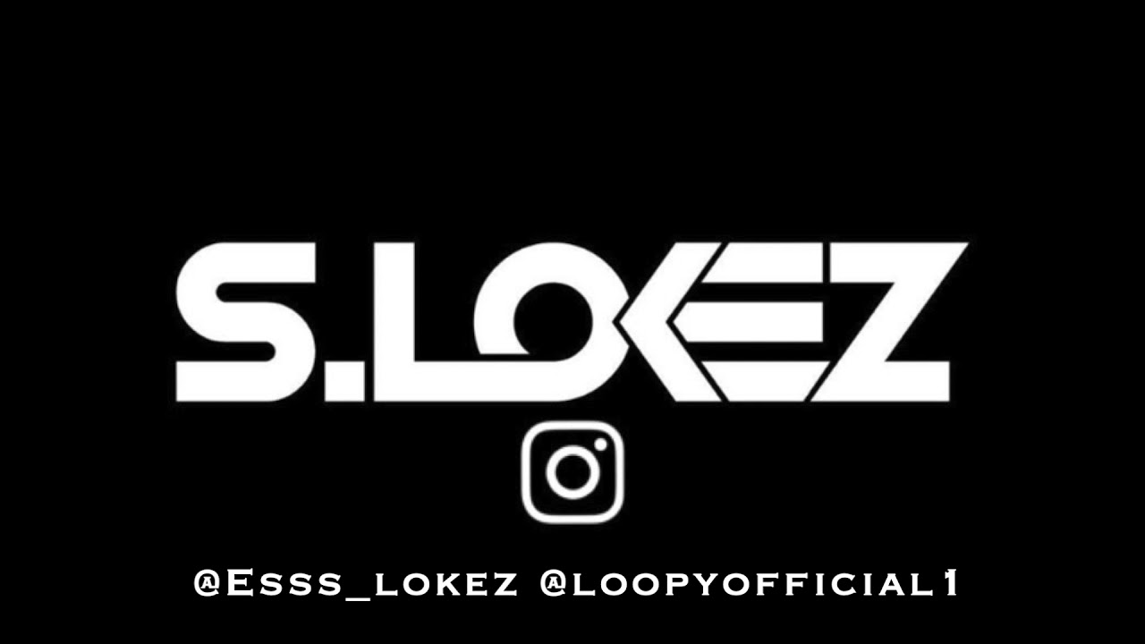 S.Lokez ft Loopy - Madonna