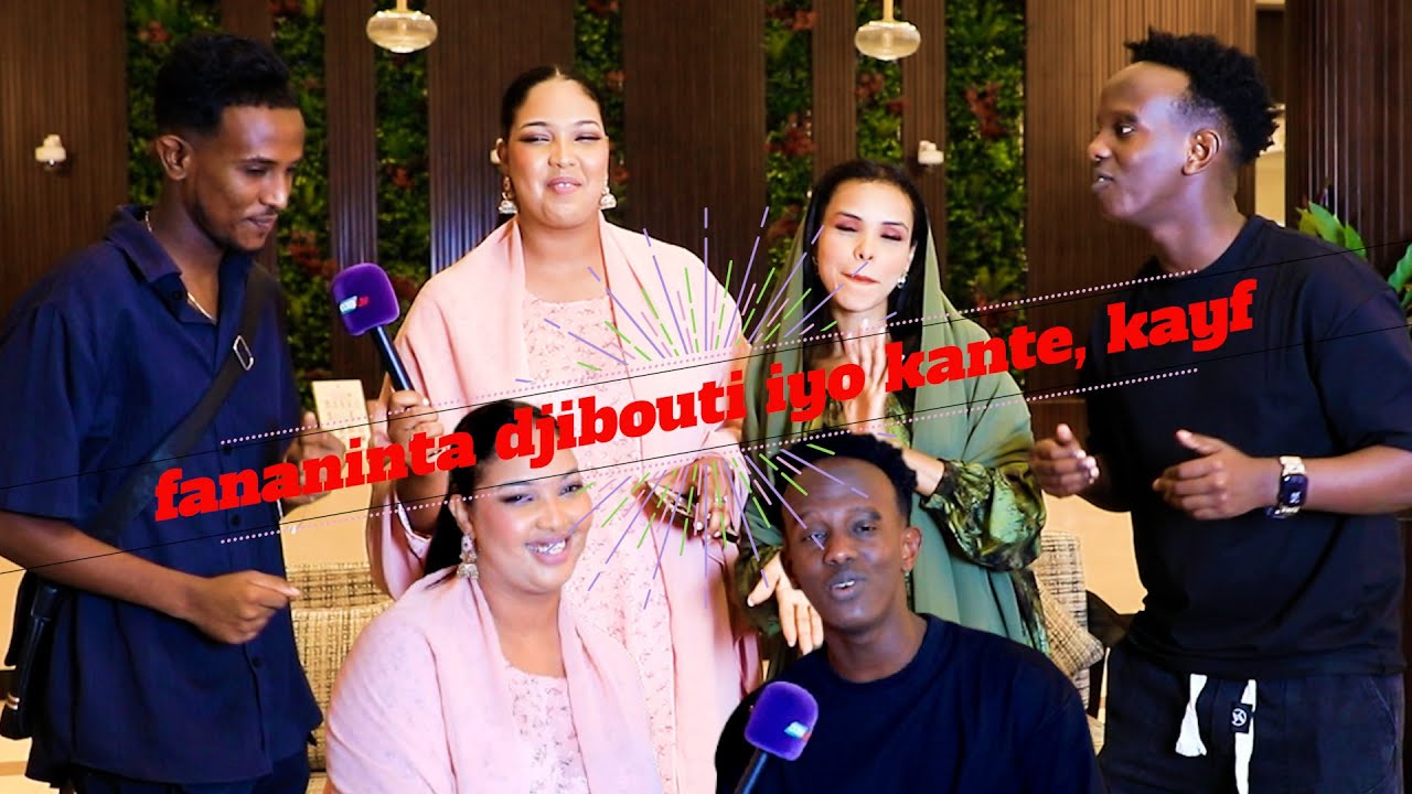 Bandhiga Labiska Arosyada  Fananita Djibouti Iyo KUwa Hargaysa {{ Ayla Garnd Hotel__2025}}